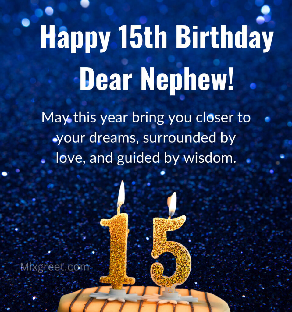 15th Birthday Images for Nephew 