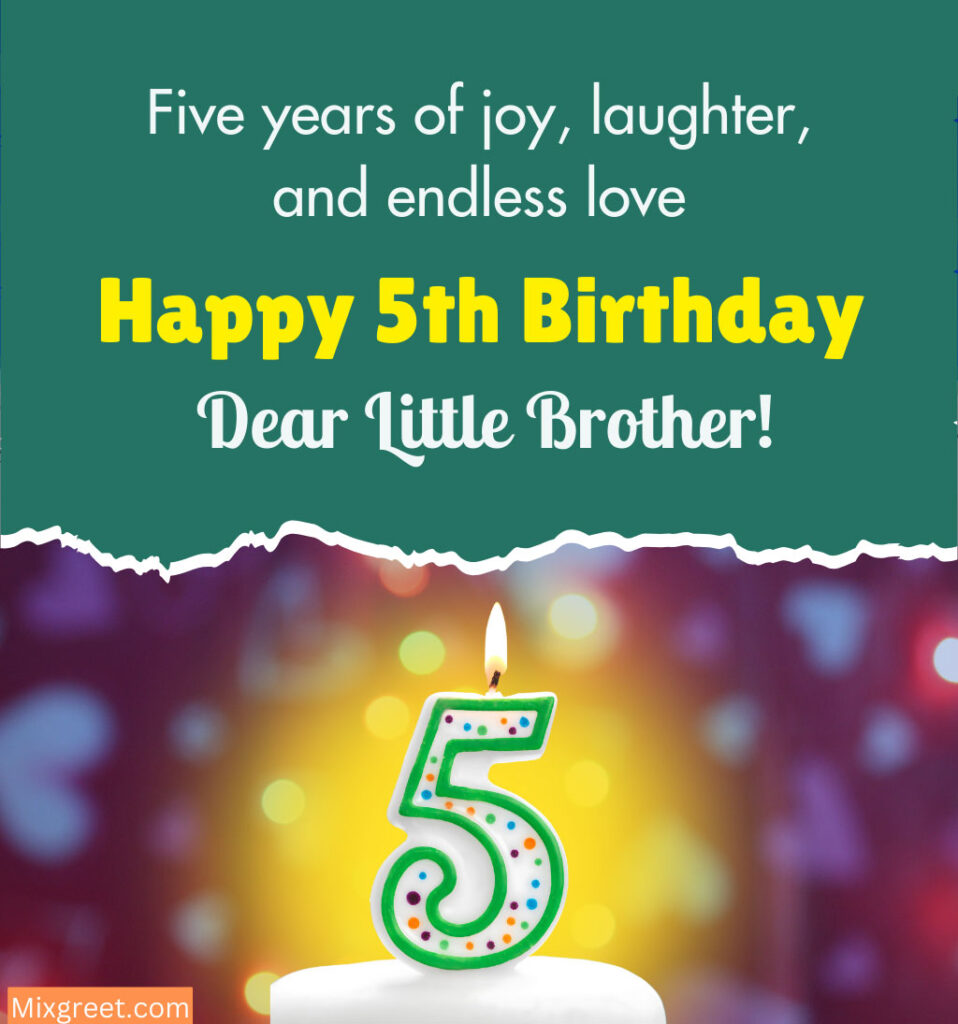 5th Birthday Wishes for Brother