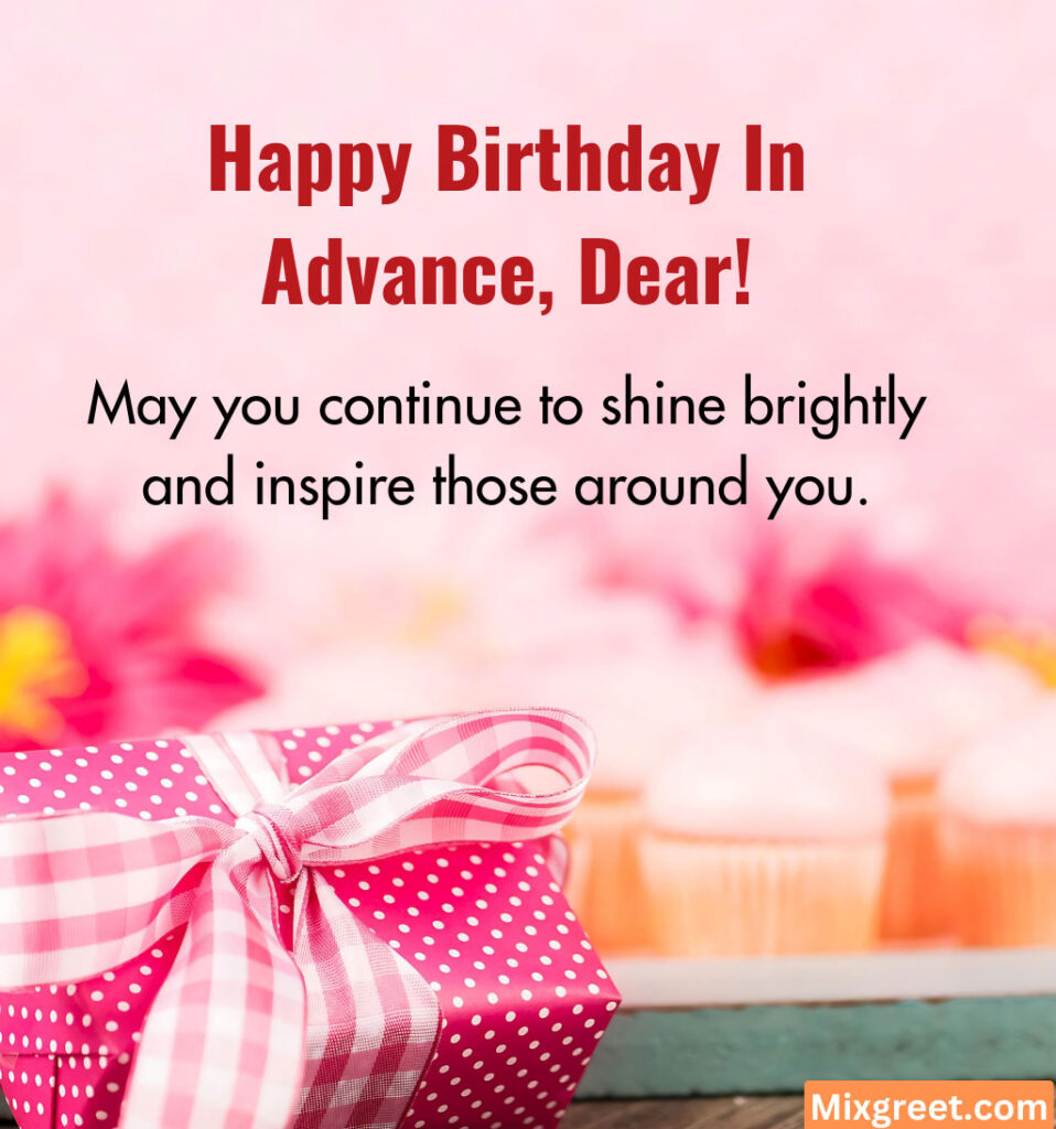 Love Early Birthday Wishes for Dear Sweetheart