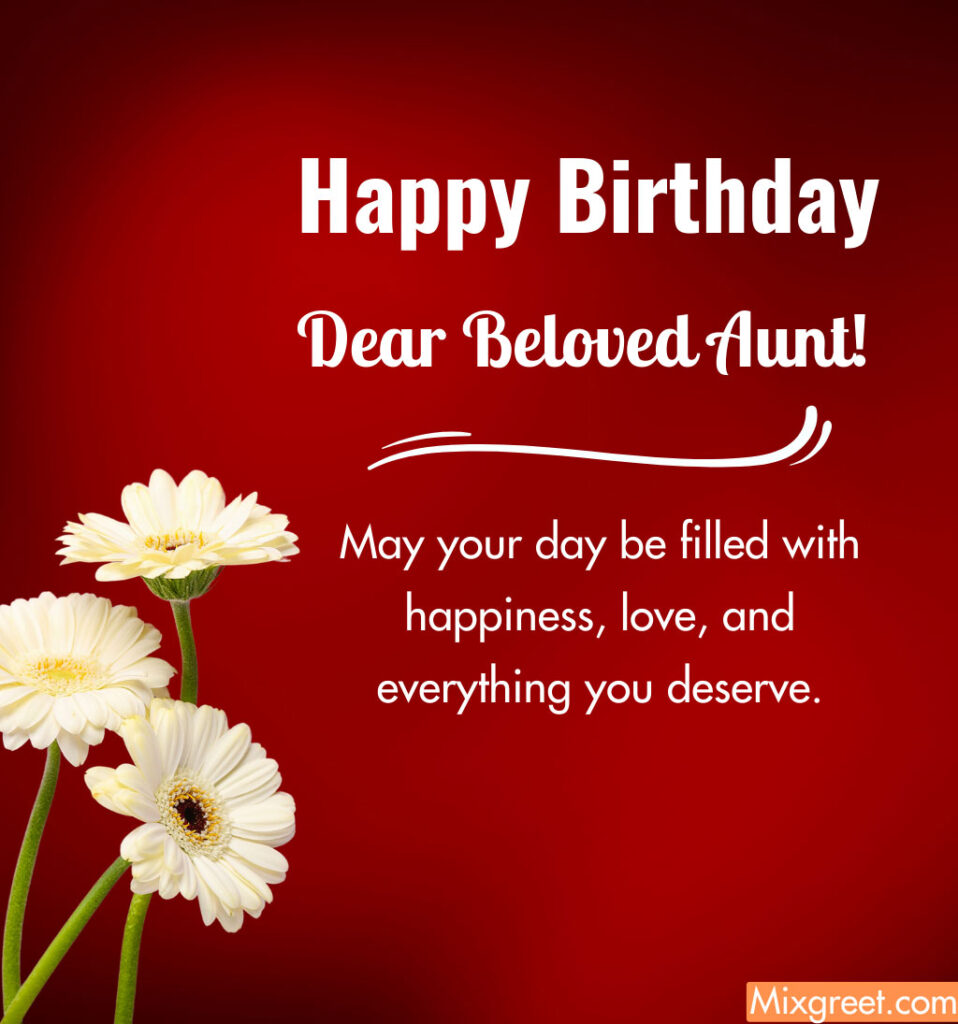 Happy Birthday Quotes for Aunt With Flowers 