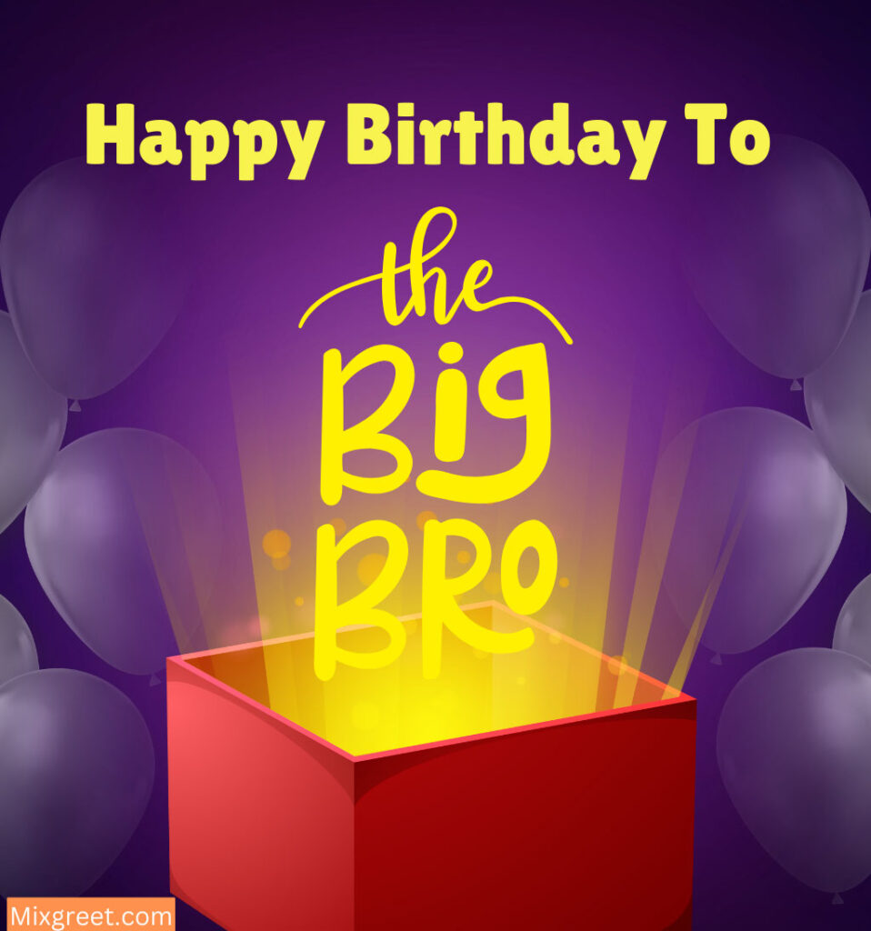 Happy Birthday Big Brother Images 