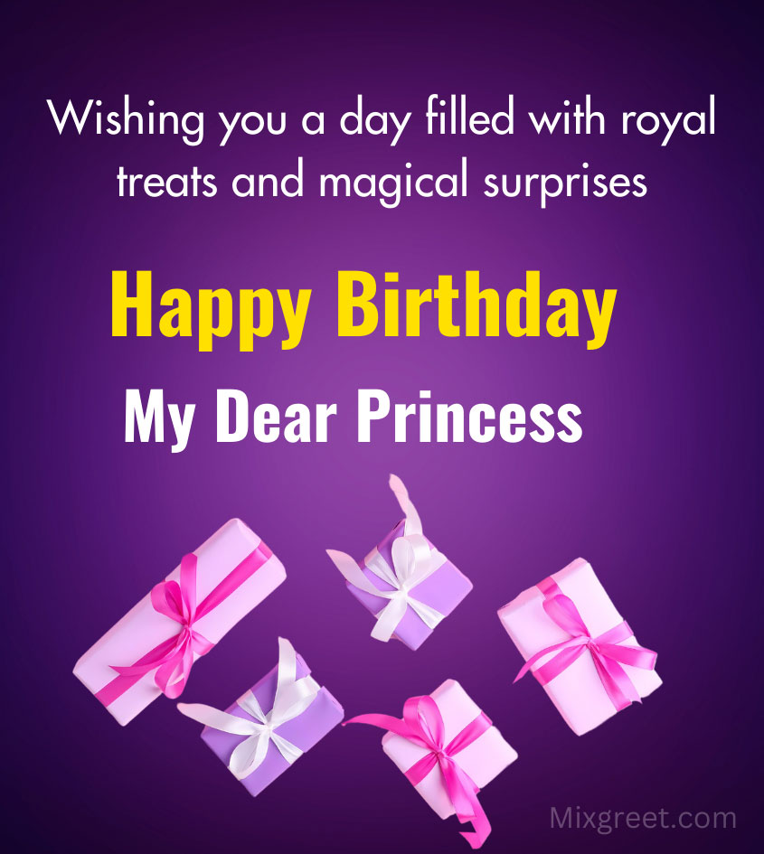 Happy Birthday Dear Princess girl With Beautiful Greetings