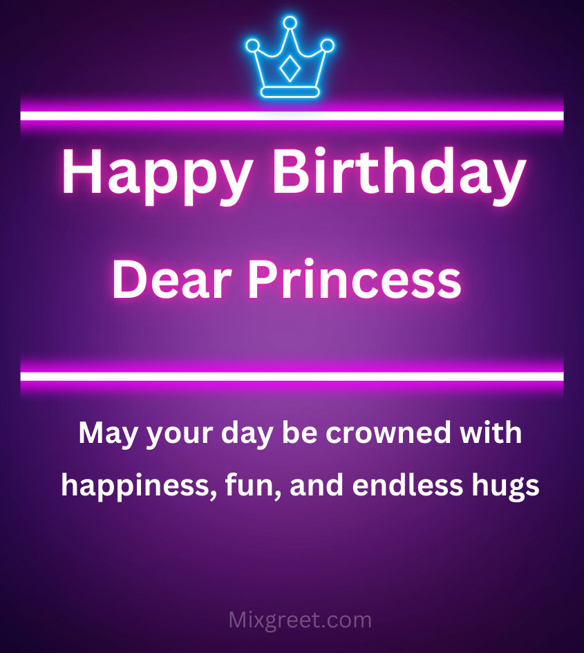 Happy Birthday Dear Princess With Neon text