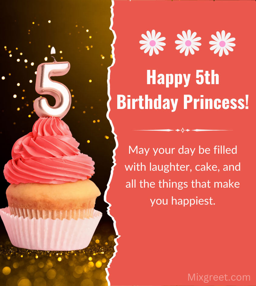 Happy 5th birthday wishes for little princess girl with vibrant cake and flower