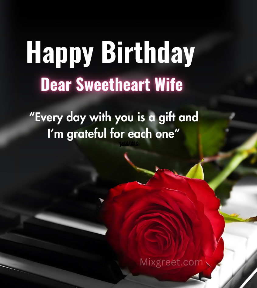 Happy Birthday Greetings for Sweetheart Wife with flower