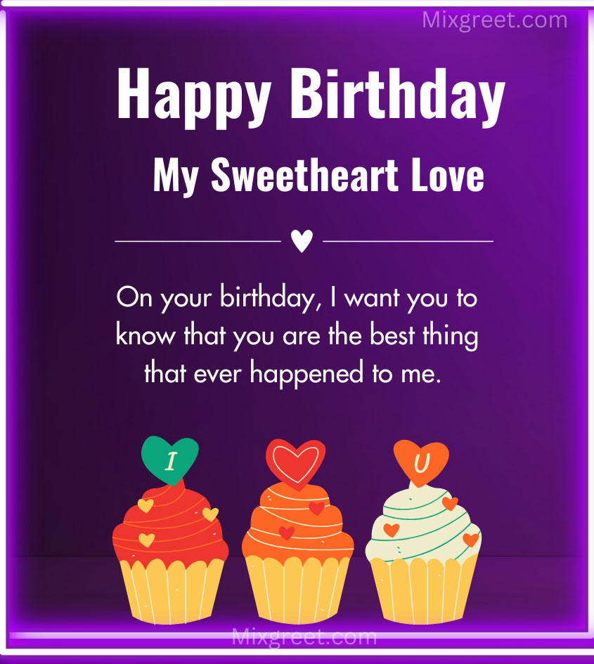 Birthday Wishes for Sweetheart With I Love You Cake