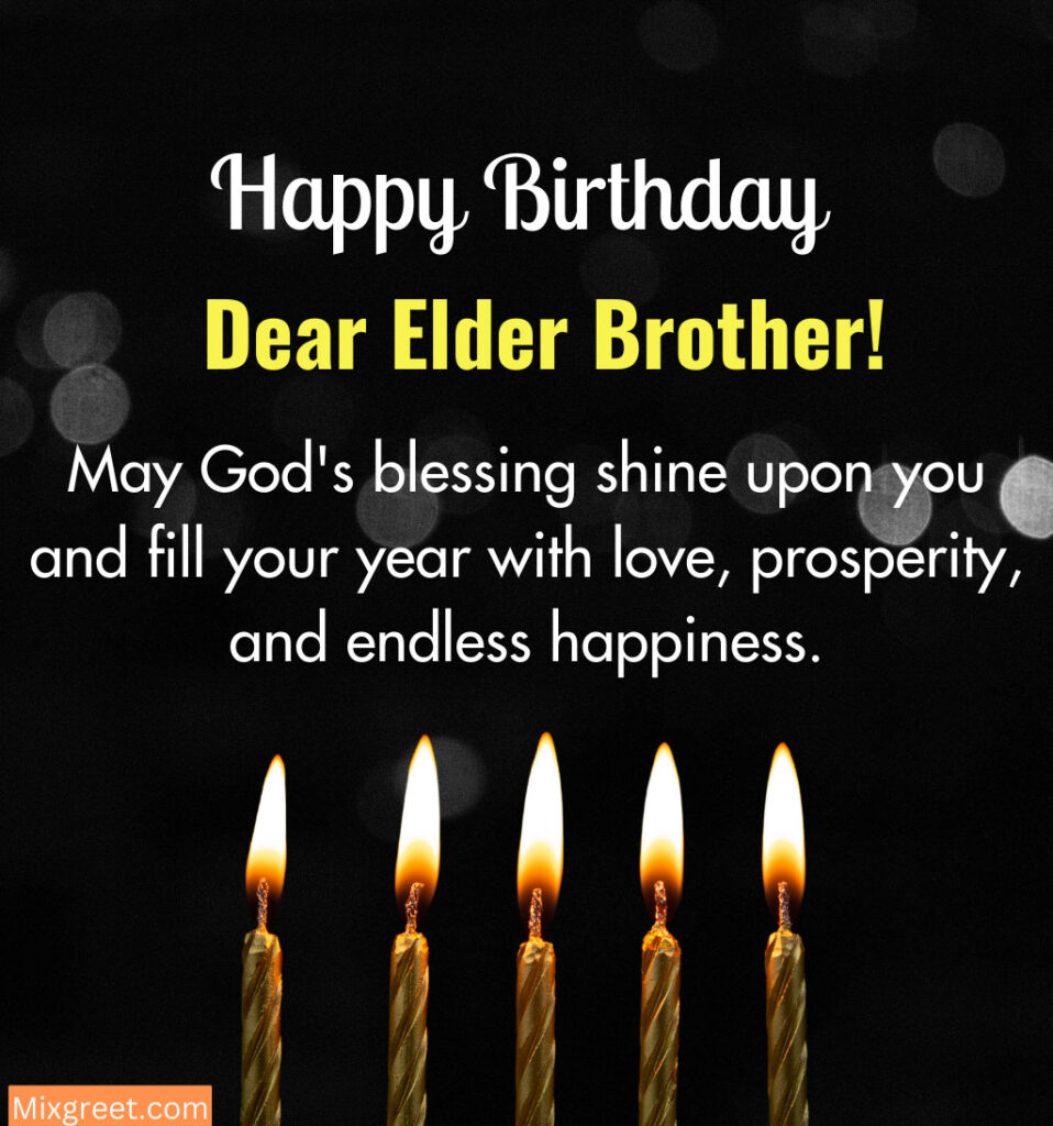 Birthday Wishes for Elder Brother