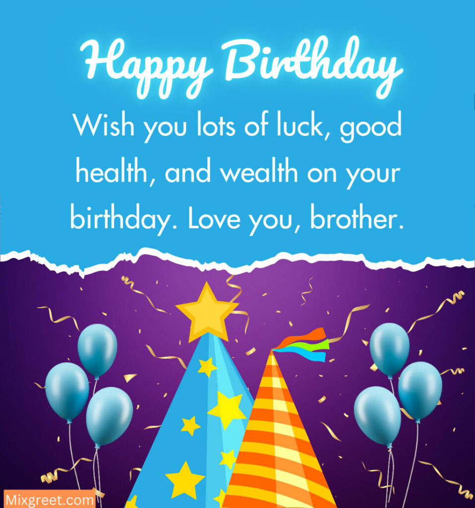 Happy Birthday Wishes for Younger Brother