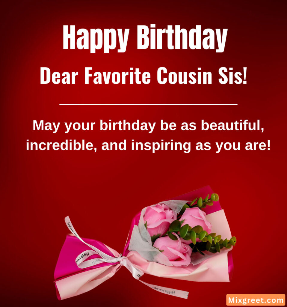 Birthday Wishes for Cousin Sister with Flower Bouquet