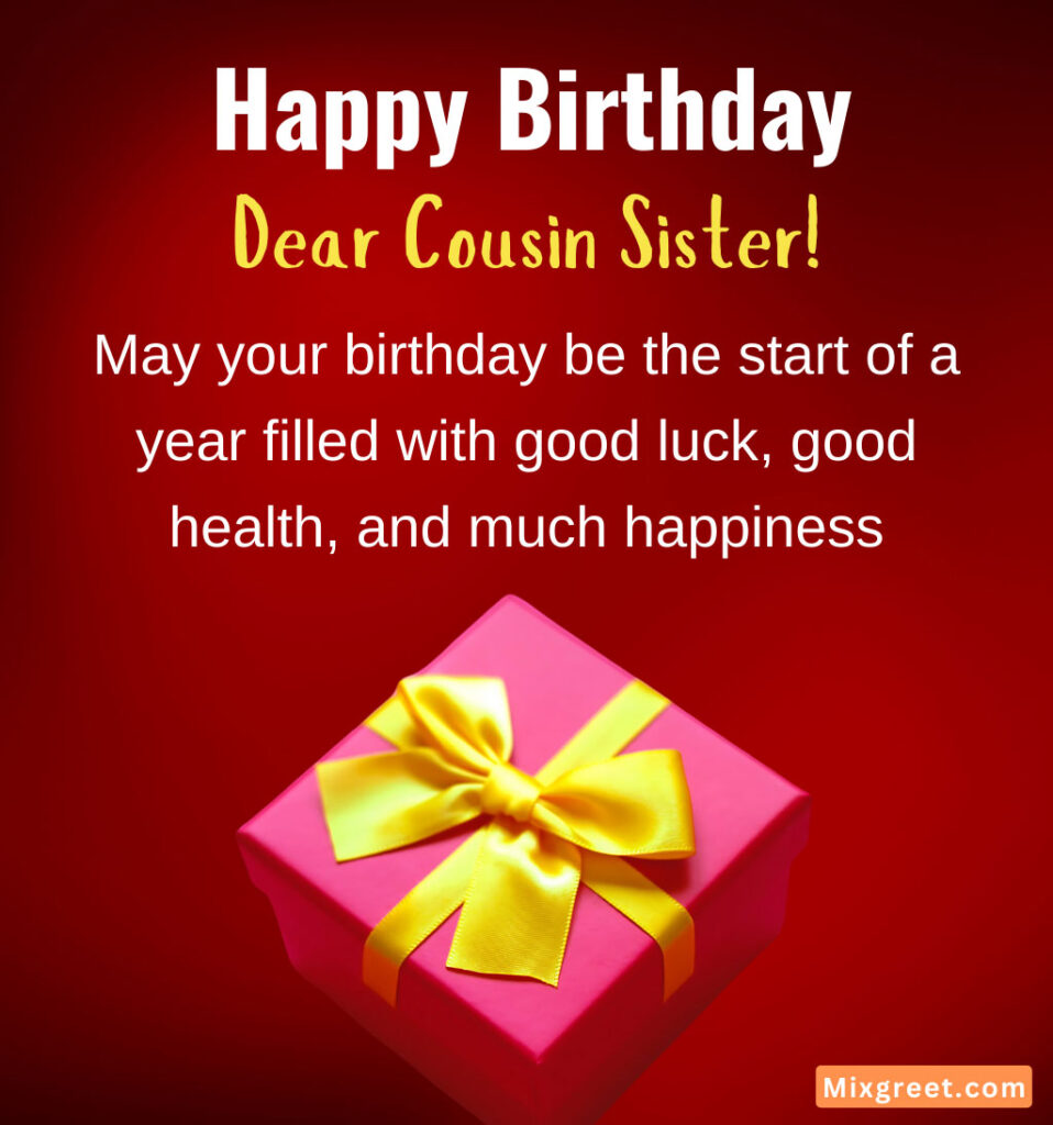 Birthday Wishes for Cousin Sister with Gifts