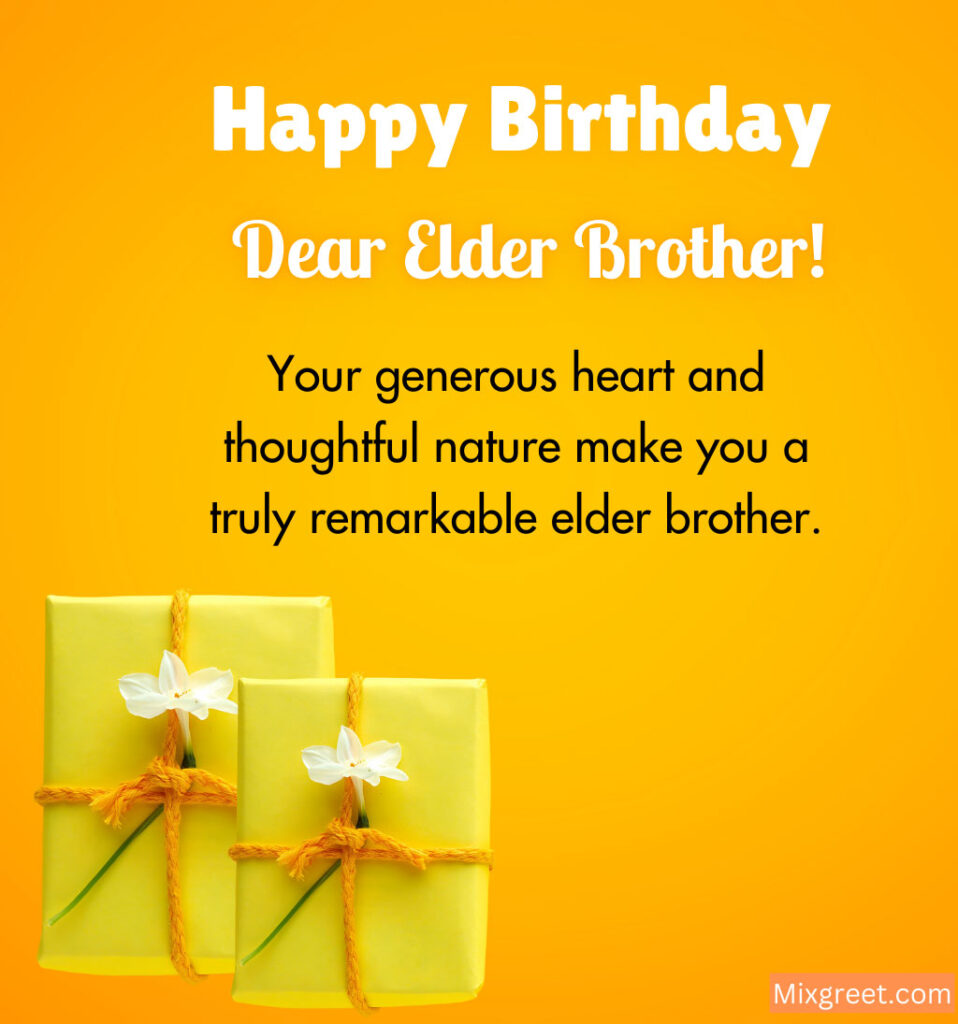 Birthday Wishes for Elder Brother with Touching Quotes