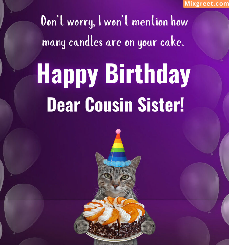 Hilarious Birthday Wishes for Cousin Sister