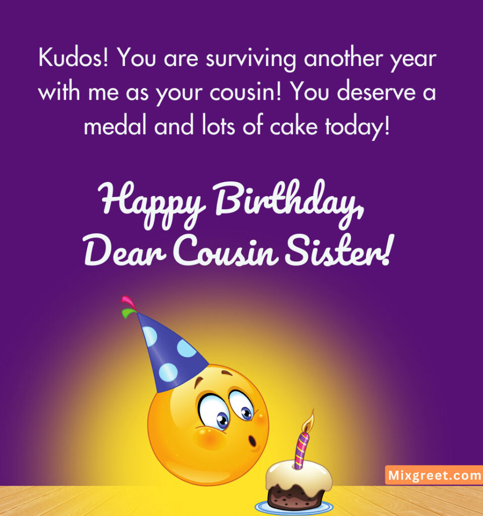 Birthday Wishes for Cousin Sister Funny