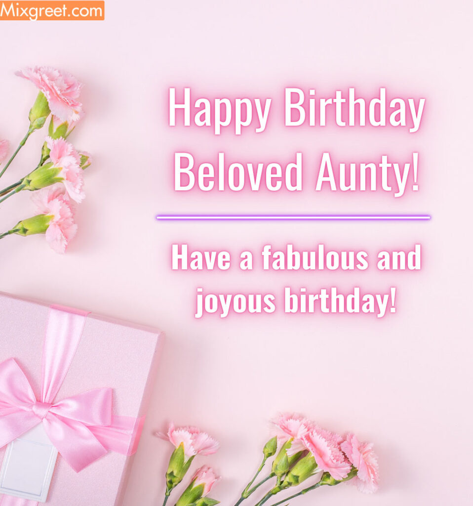 Happy Birthday Aunt Wishes with Neon Color