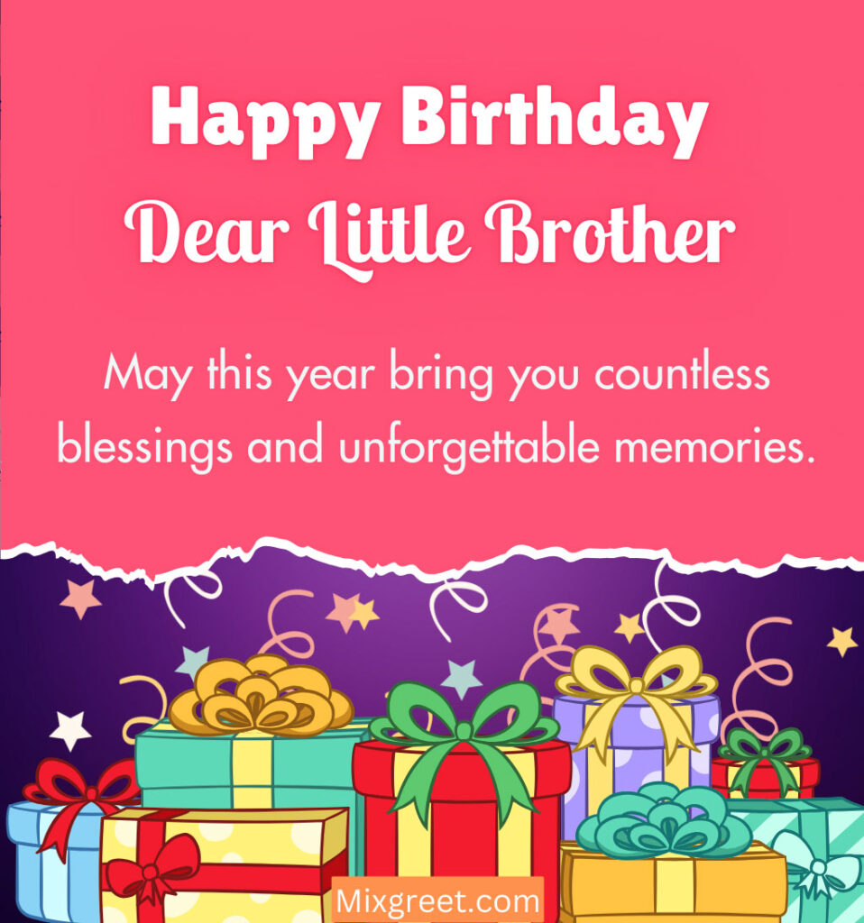 Happy Birthday Wishes For Little;e Bro