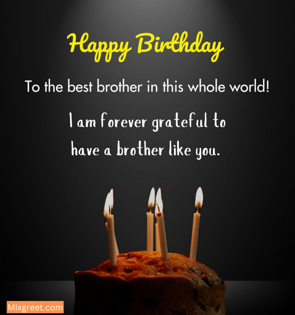 Younger Brother Birthday wishes with Touching Quotes