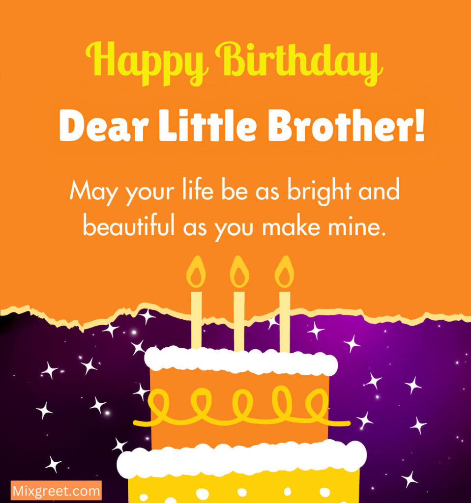 Little Brother Birthday wishes with Touching Quotes