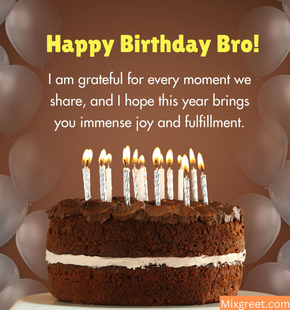 Happy Birthday Wishes For Bro with Cake