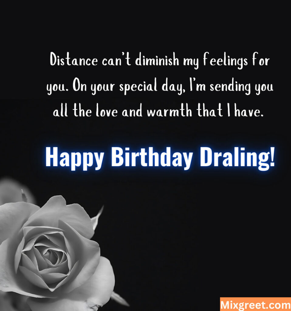 Long Distance Love Birthday Wishes