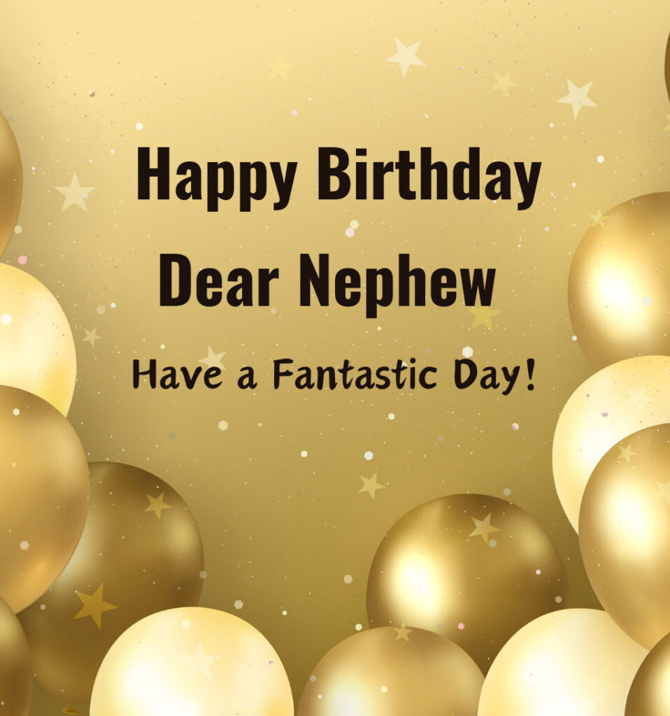 Birthday Wishes Images for Nephew with Golden Balloons Background