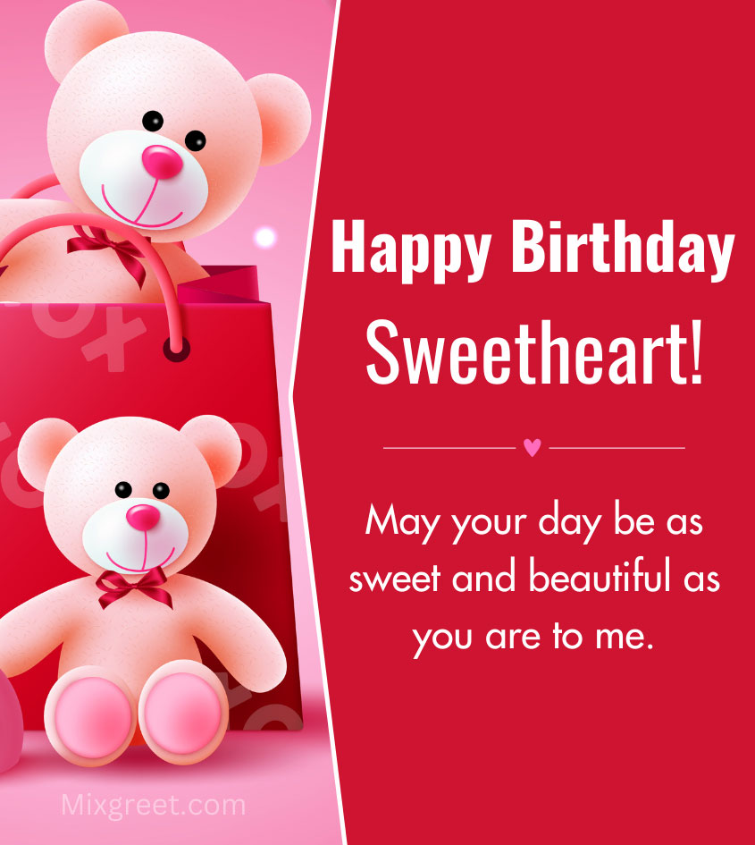 Happy Birthday Sweetheart wishes with Teddy Bear