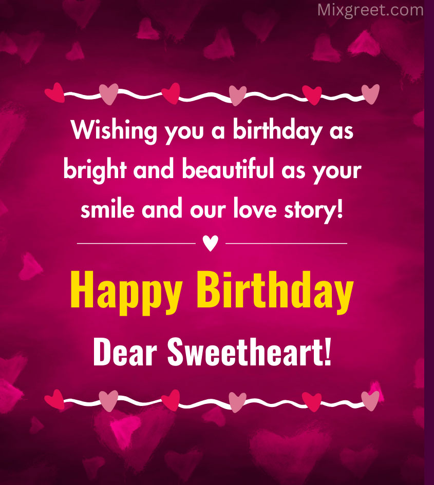 Happy Birthday Sweetheart Quotes