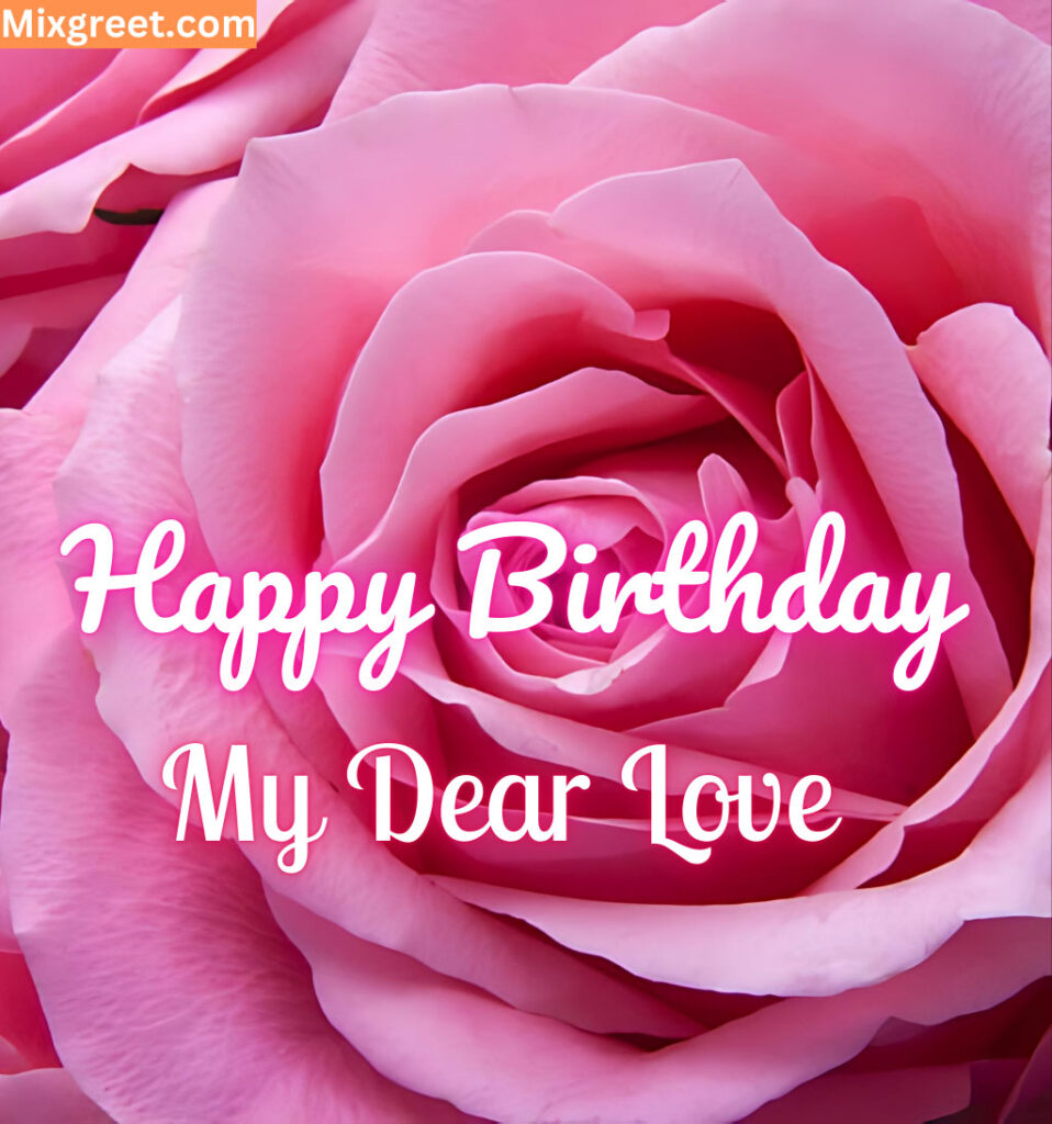 Romantic Love Birthday Greetings With Rose