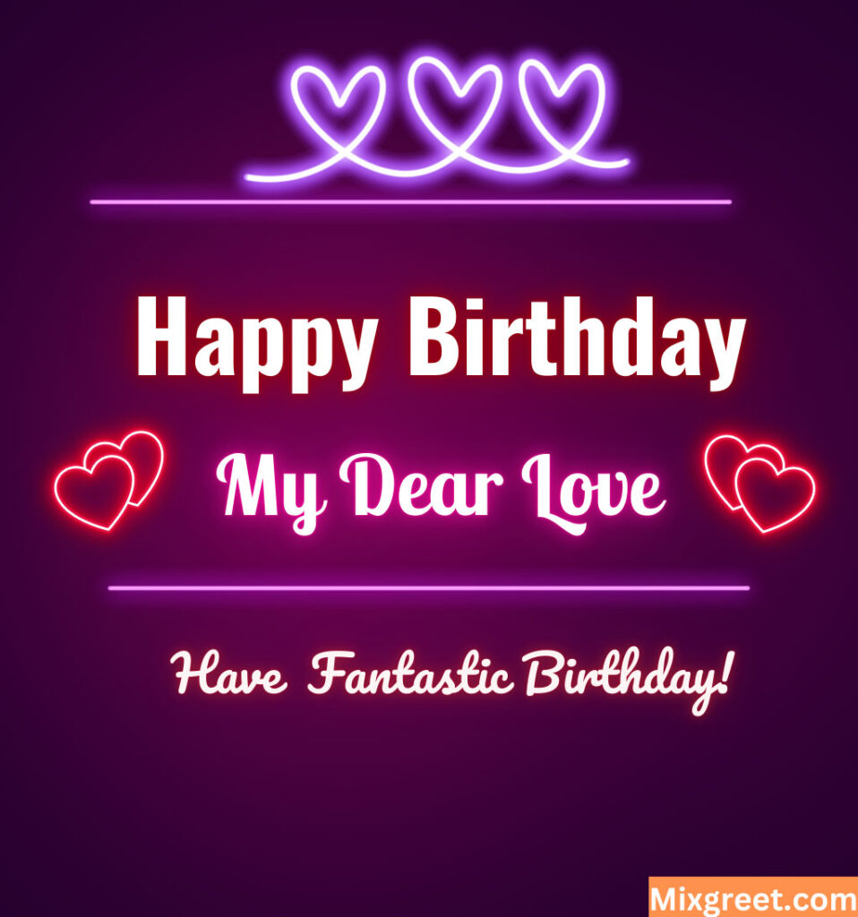 Vibrant Birthday Love Wishes with Neon Background