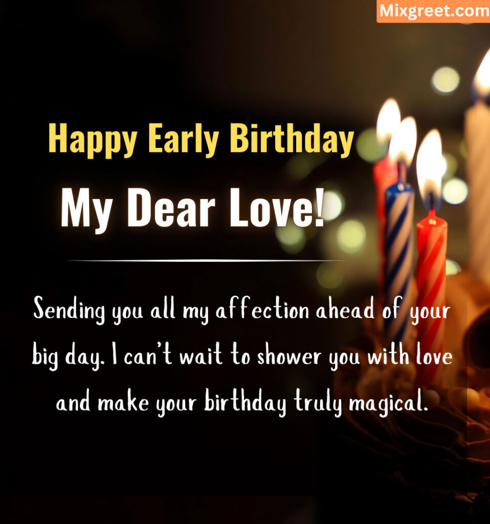 In Advance Birthday Wishes for Lover