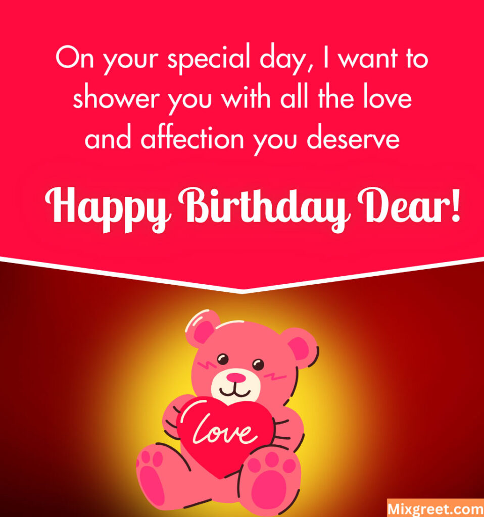 Love Birthday Wishes with Teddy Bear