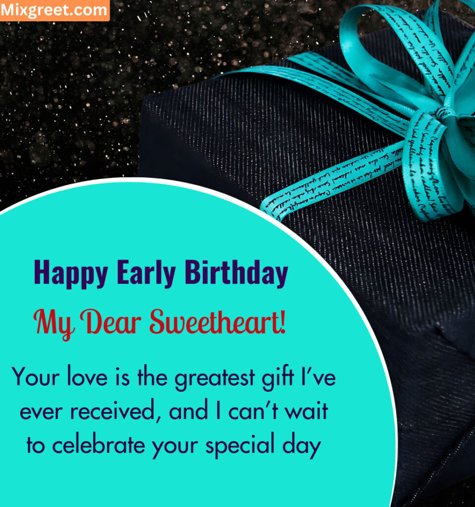 In Advance Birthday Quotes for Sweetheart