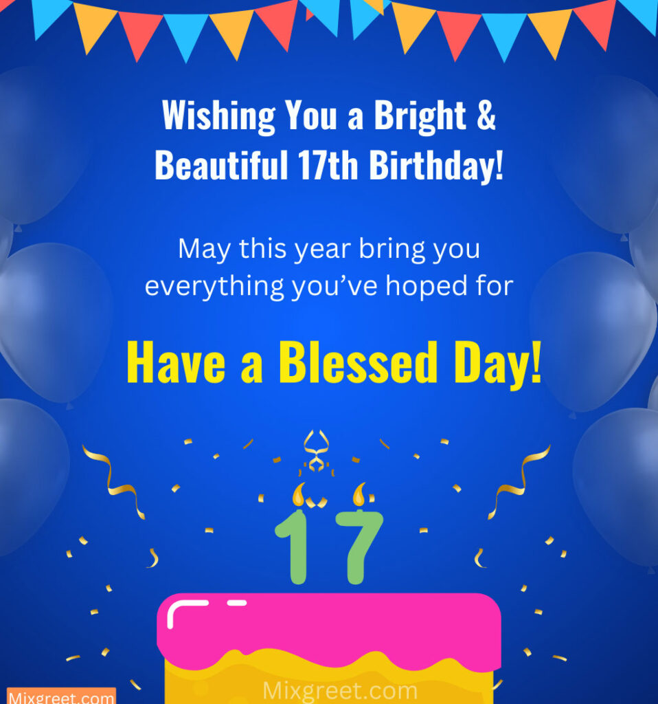 17th Birthday Wishes for friend girl