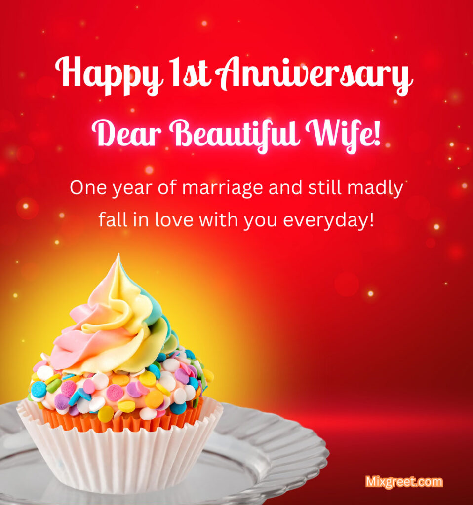 Happy First Anniversary Wishes for Wife with Beautiful Cake