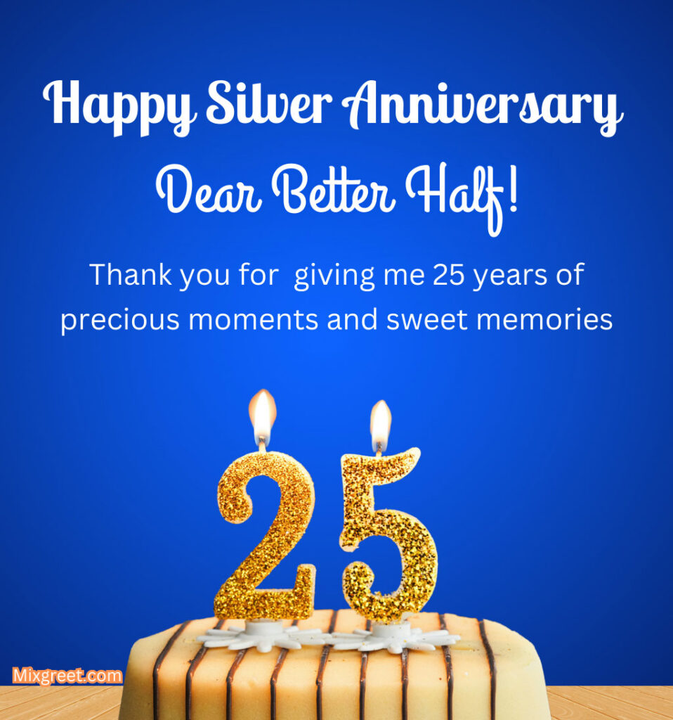 Happy Silver Anniversary Wishes for Wife