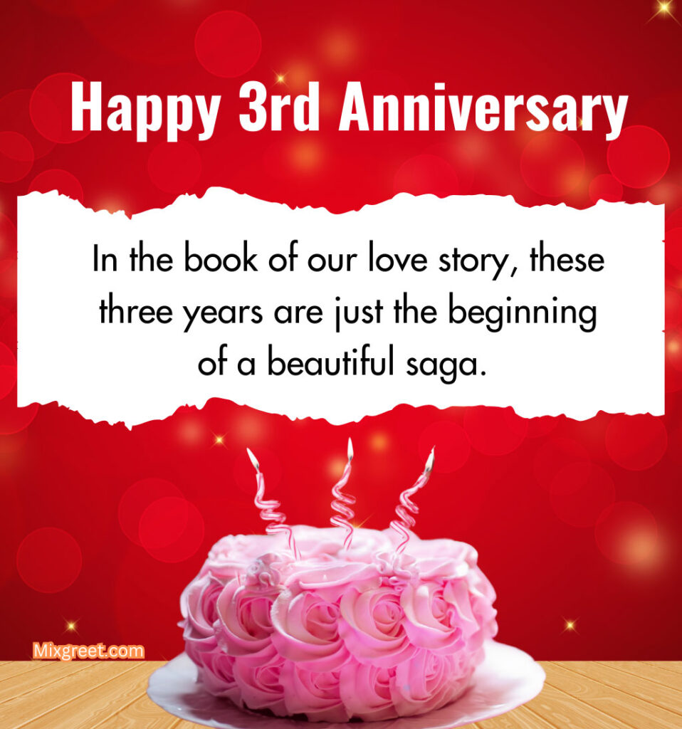 3rd Love Anniversary Quotes for Lover with Cake