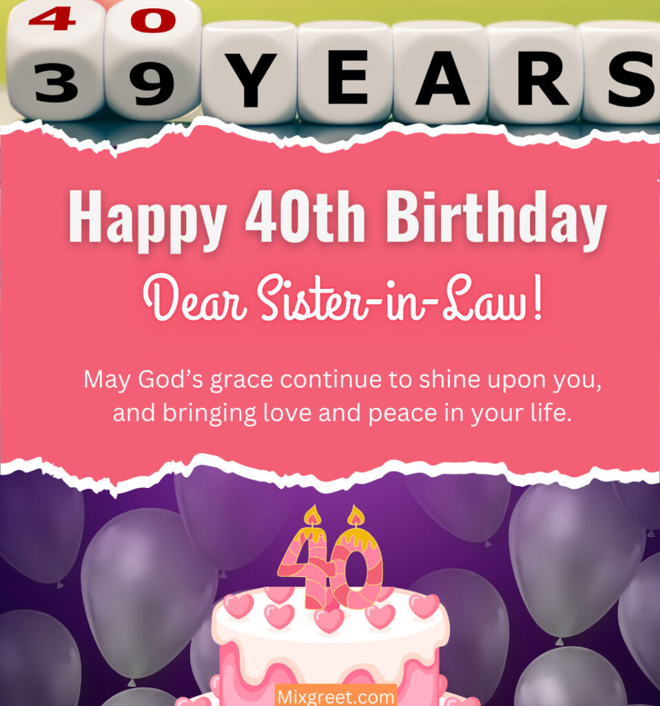 40th Birthday wishes for sister in law with Blessings Quotes