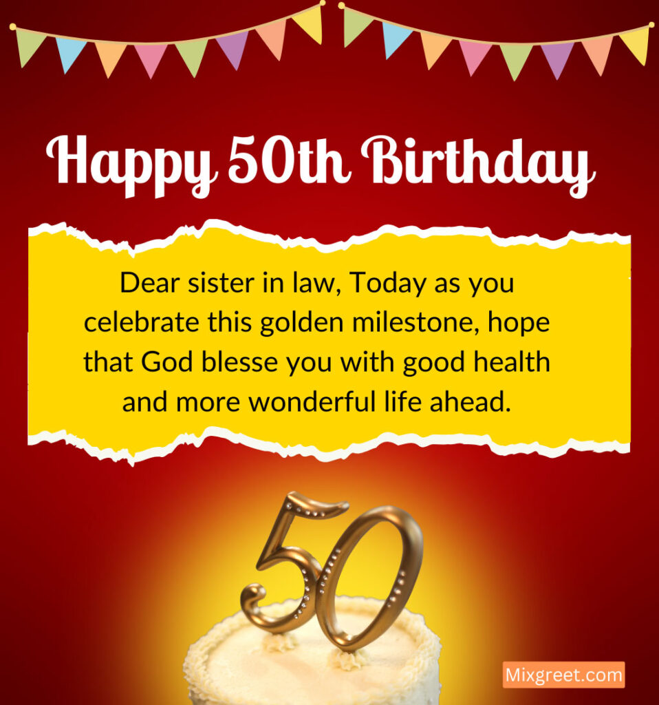 Happy 50th Birthday wishes for sister in law to Celebrate Her Golden Milestone