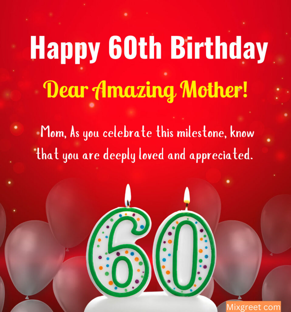 60th Birthday wishes for Mother