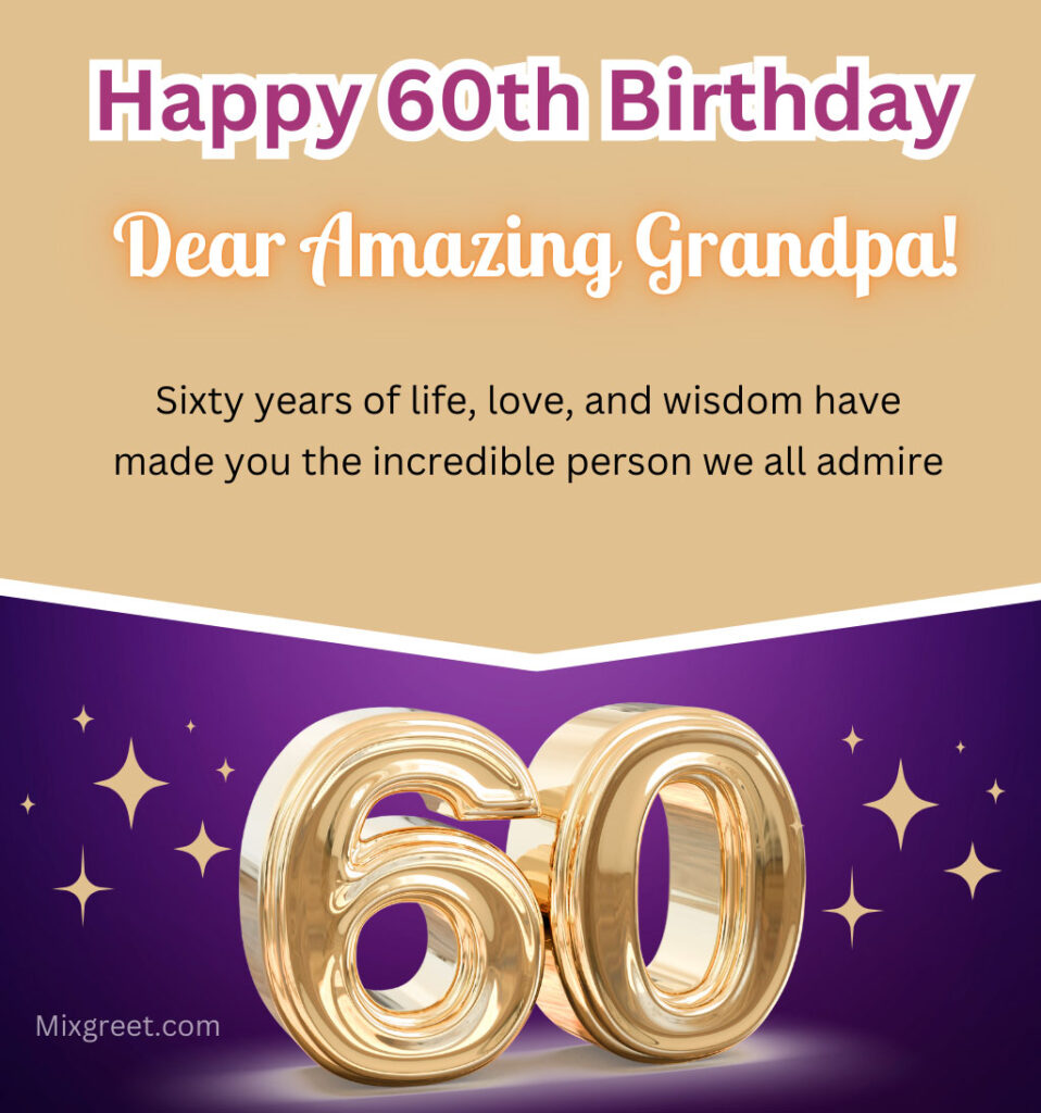 60th Happy Birthday Quotes for Grandpa