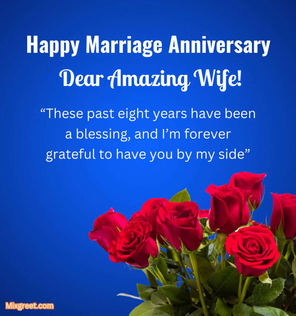 8th Anniversary Wishes for Wife With Roses