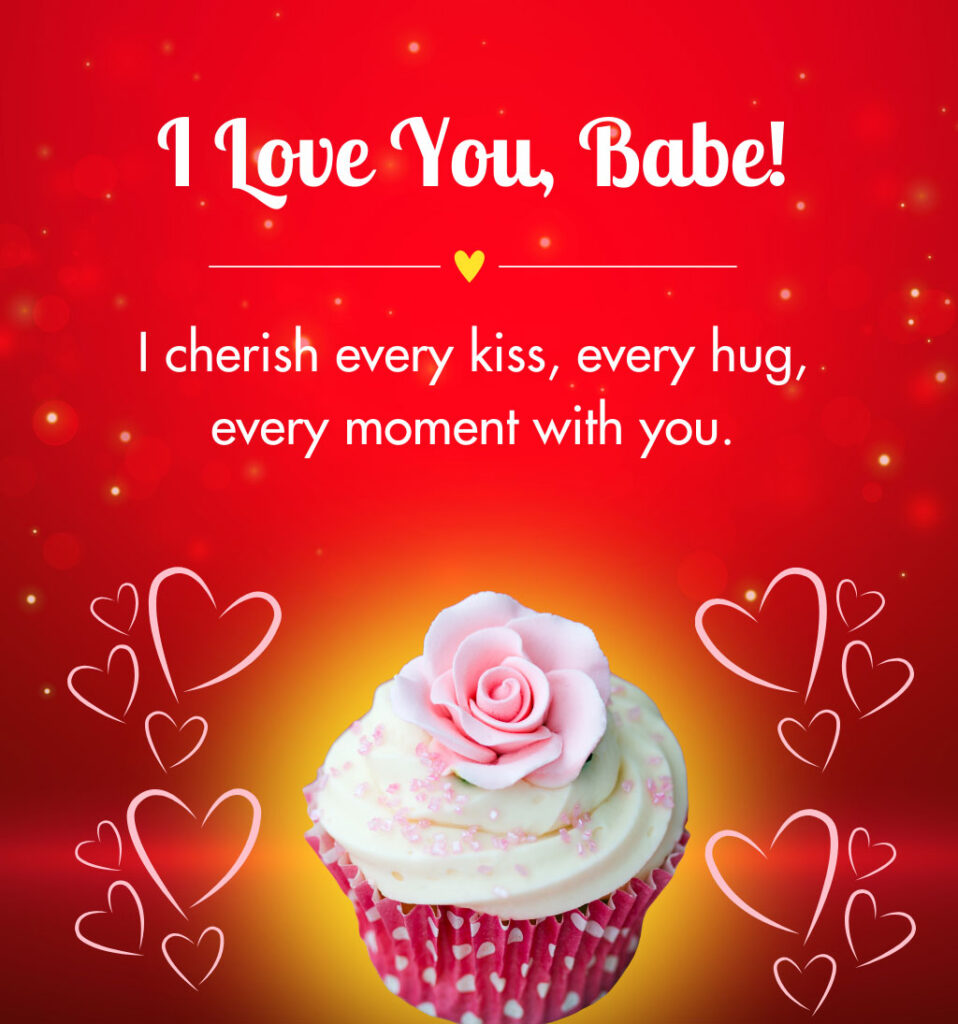 Romantic I love you Babe Greetings with cake