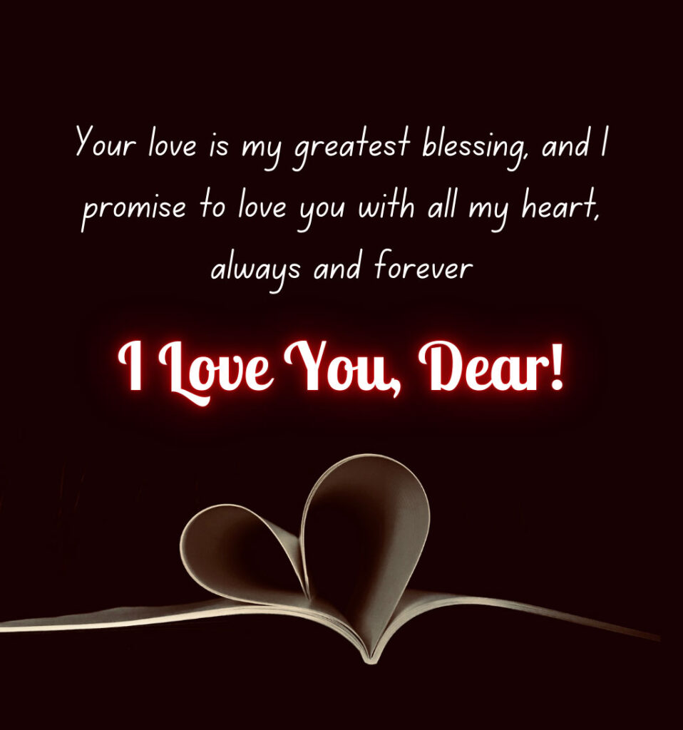 I love you dear images with romantic quotes