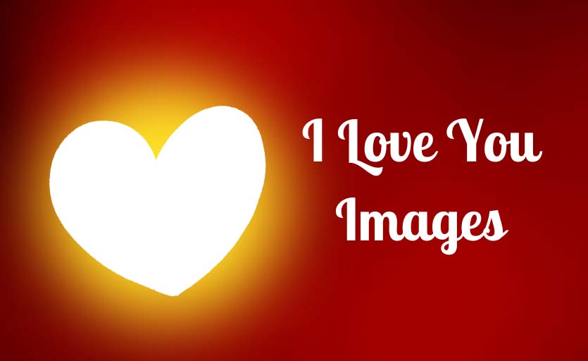 I love You Images