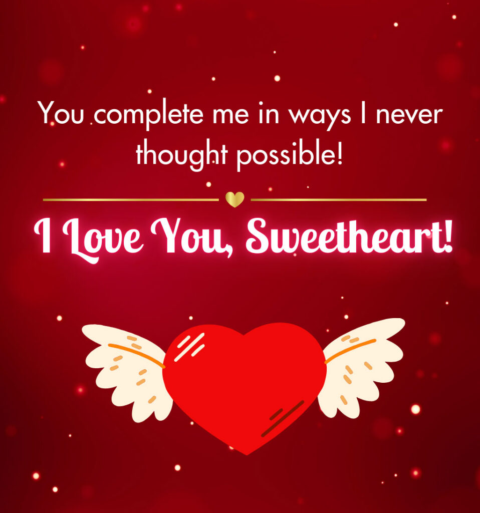 I love sweetheart for Girlfriend