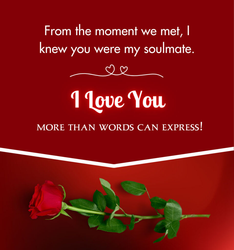 Romantic I love you Pics with Romantic Quotes