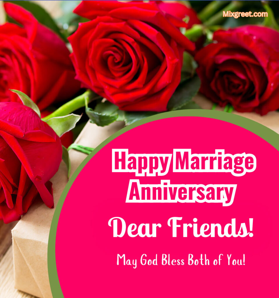 Happy Marriage Anniversary for Friends