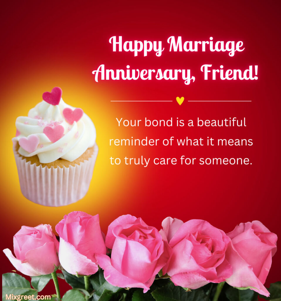 Happy Marriage Anniversary Quotes for Friend with Cake