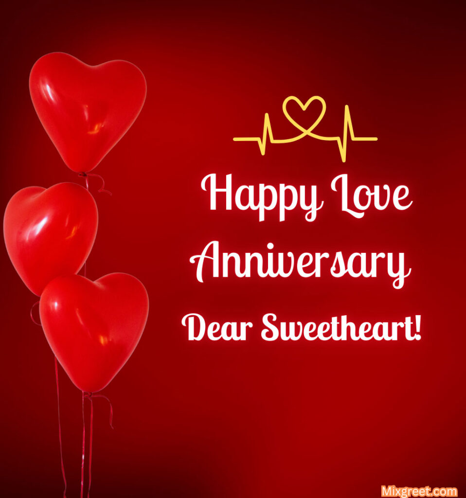 Love Anniversary Wishes for Sweetheart