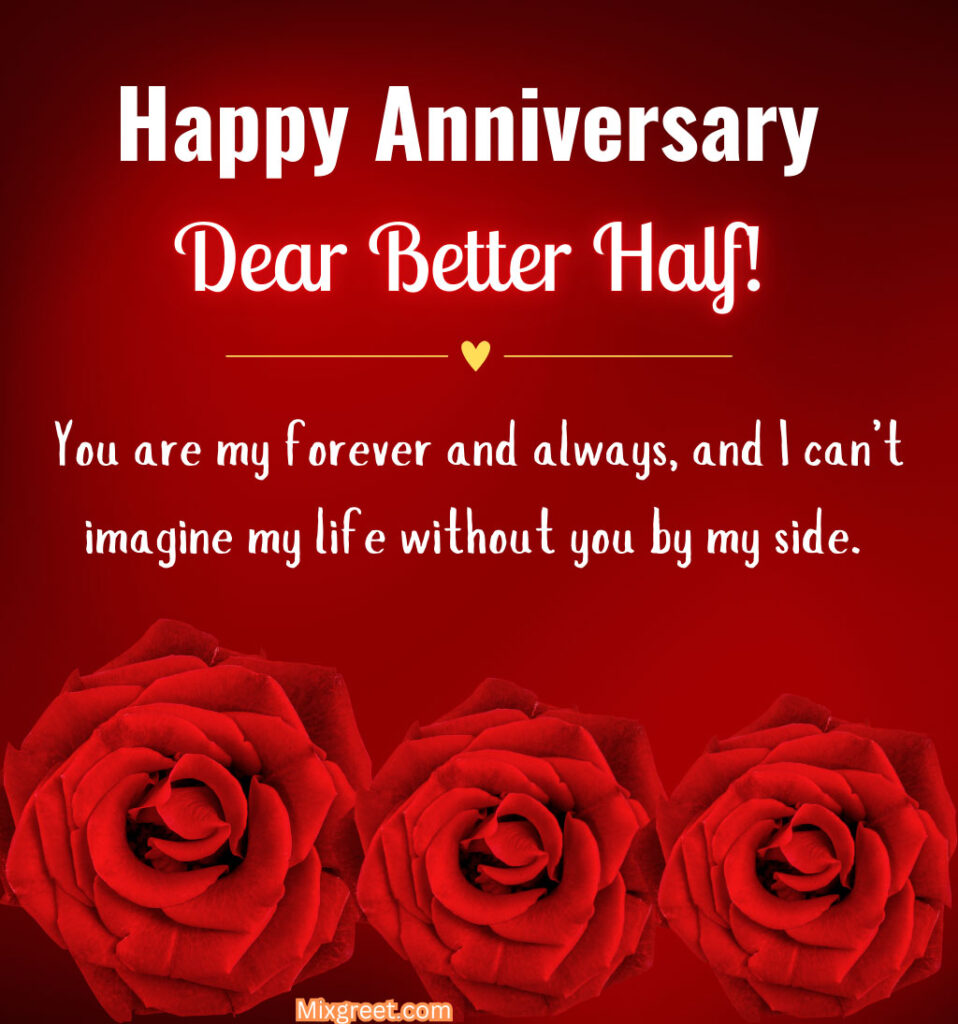 Happy Anniversary Wishes for Better Half Wife