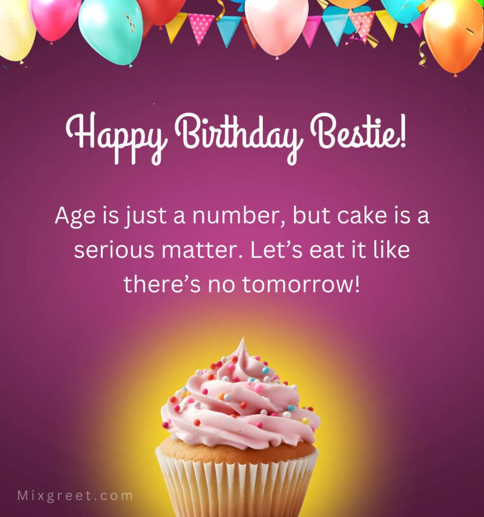 Funny Birthday Wishes Images for Female Bestie